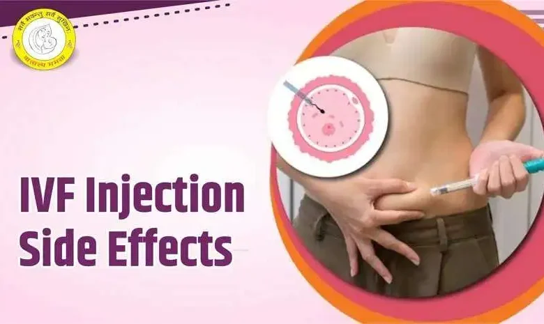 IVF Injections Side Effect