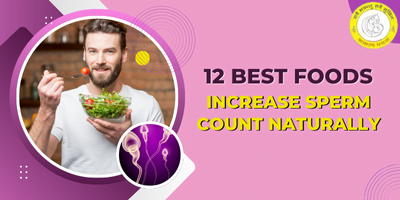 Best Foods Increase Sperm Count Naturally