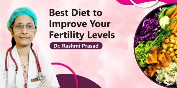 Best Diet to Improve Your Fertility Levels